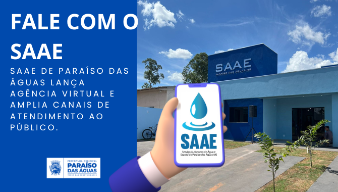 SAAE de Paraíso das Águas lança Agência Virtual e amplia canais de atendimento ao público