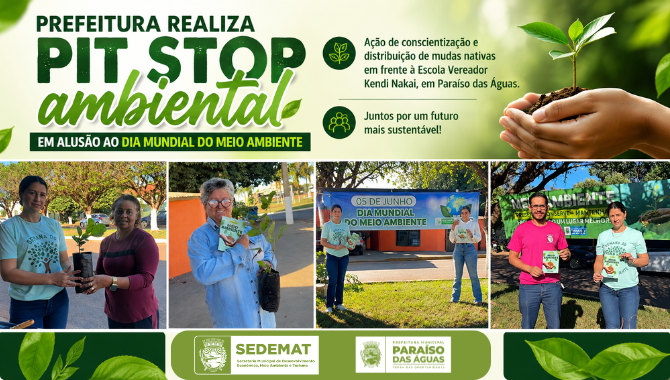 Prefeitura realiza pit stop ambiental em alusão ao Dia Mundial do Meio Ambiente