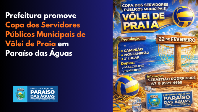 Prefeitura promove Copa dos Servidores Públicos Municipais de Vôlei de Praia em Paraíso das Águas