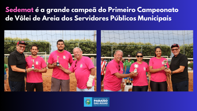 Sedemat é a grande campeã do Primeiro Campeonato de Vôlei de Areia dos Servidores Públicos Municipais