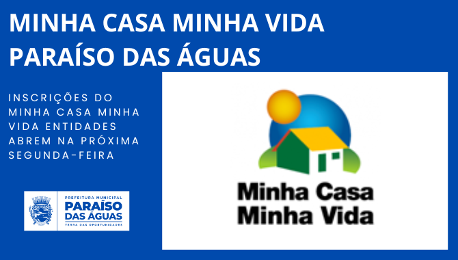 Inscrições do Minha Casa Minha Vida Entidades abrem na próxima segunda-feira